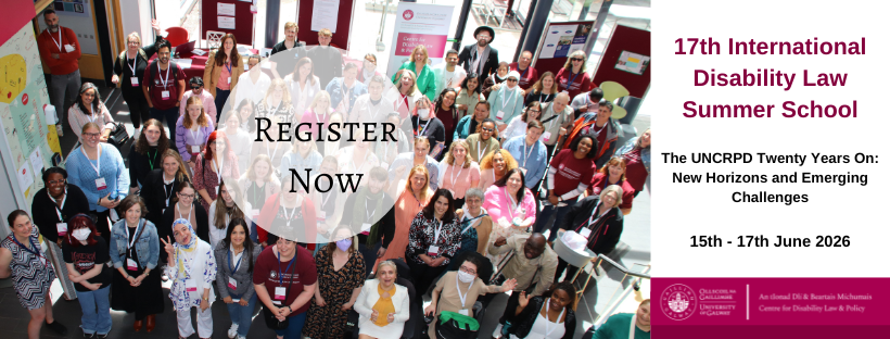 17th International Disability Law Summer School | University of Galway ...