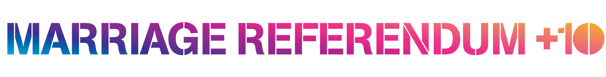 Marriage Referendum +10 Logo